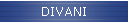DIVANI