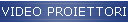 VIDEO PROIETTORI
