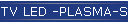 LCD -PLASMA-SAT